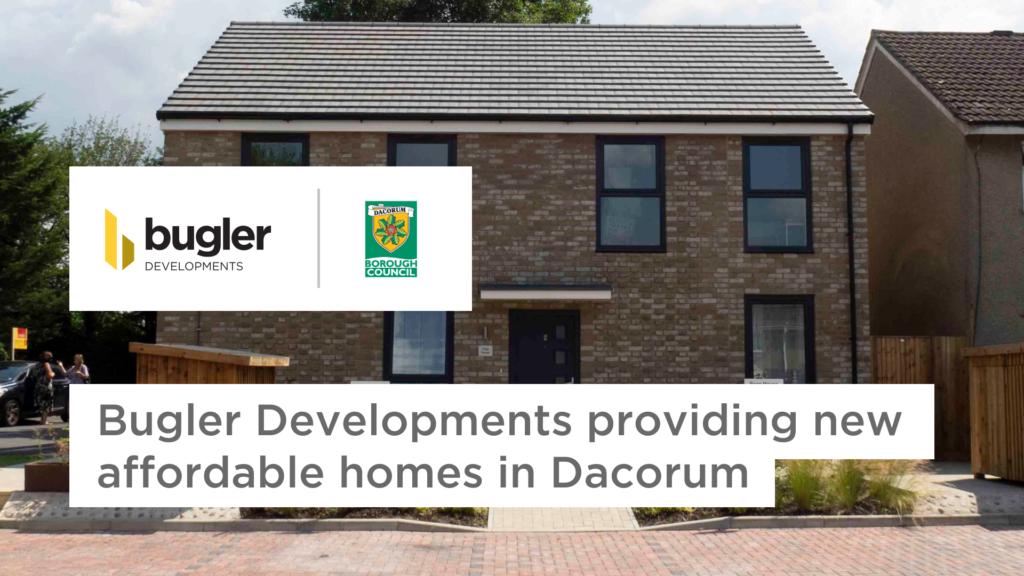 Bugler Developments providing new, affordable homes in Dacorum Bugler Group